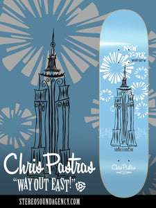20th Anniversary : “Way Out East" NY. Chris Pastras 8.5"