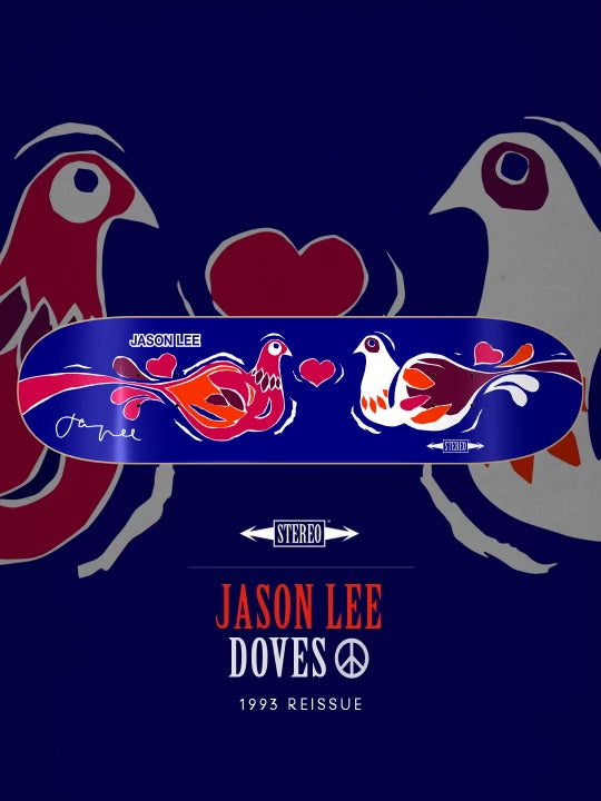 SIGNED: 1993 Reissue JASON LEE "DOVES" 8.25"