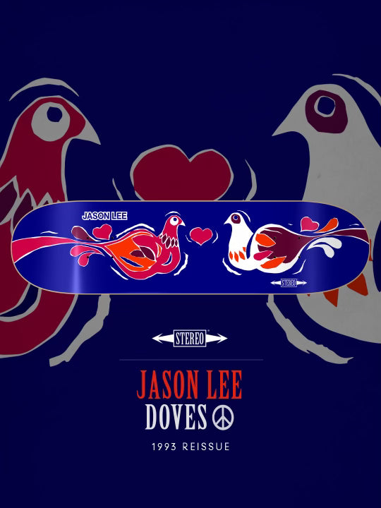 1993 Reissue JASON LEE "DOVES" 8.25"