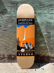 NEW! Jason Lee "Mariposa",  Big Boy 9" Edition!