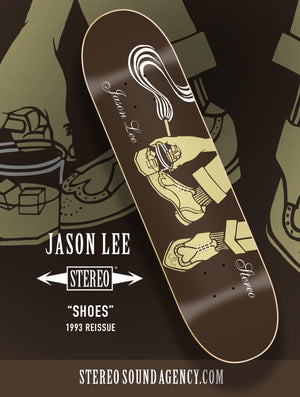 SIGNED! Jason Lee "Shoes: 1993 REISSUE on a 7.5" O.G. shape & 8.5"
